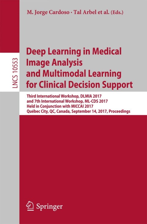 Cover image for book Deep Learning in Medical Image Analysis and Multimodal Learning for Clinical Decision Support