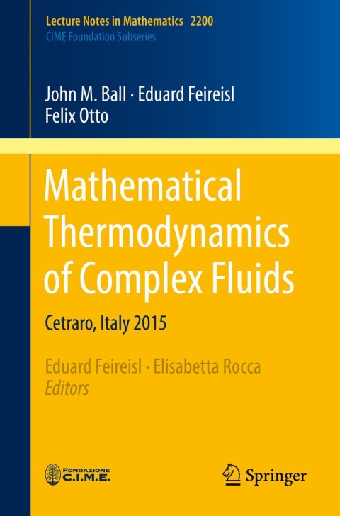 Mathematical Thermodynamics of Complex Fluids 