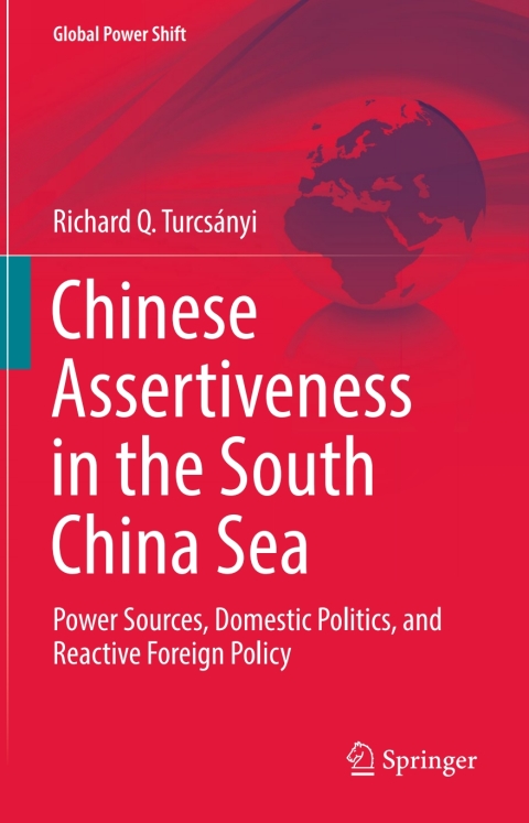 Cover image for book Chinese Assertiveness in the South China Sea