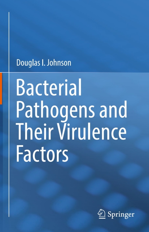 Cover image for book Bacterial Pathogens and Their Virulence Factors