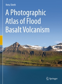 Titelbild: A Photographic Atlas of Flood Basalt Volcanism 9783319677040