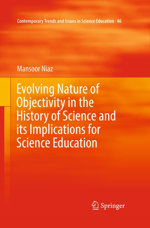 Cover image for book Evolving Nature of Objectivity in the History of Science and its Implications for Science Education