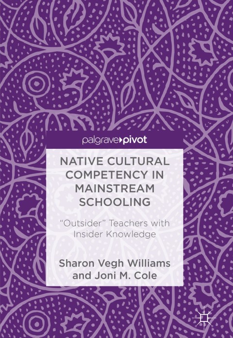 Cover image for book Native Cultural Competency in Mainstream Schooling