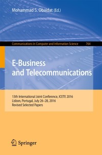 Cover image: E-Business and Telecommunications 9783319678757