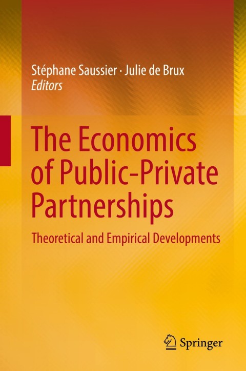 Cover image for book The Economics of Public-Private Partnerships
