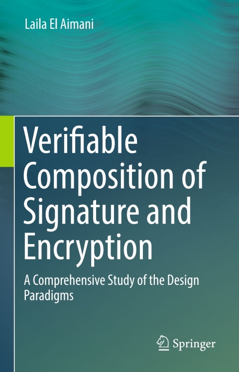 Cover image for book Verifiable Composition of Signature and Encryption