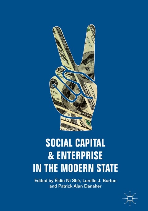 Cover image for book Social Capital and Enterprise in the Modern State