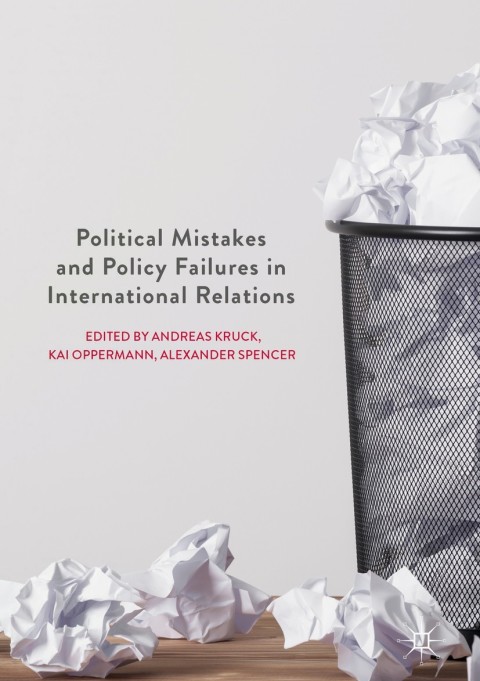 Cover image for book Political Mistakes and Policy Failures in International Relations