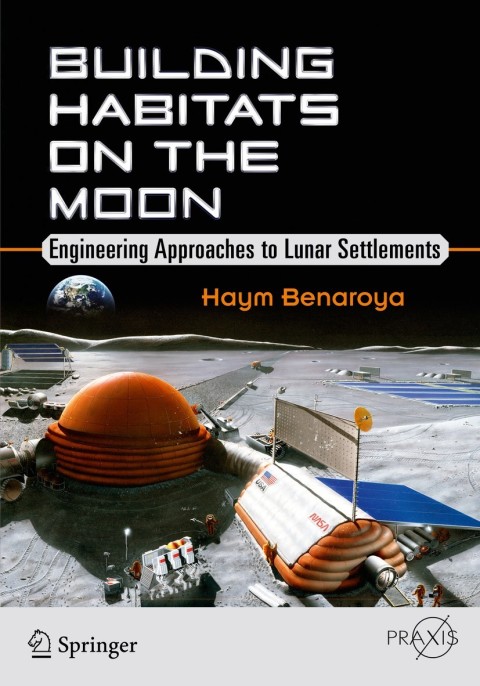 Cover image for book Building Habitats on the Moon