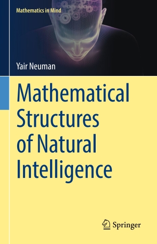 Mathematical Structures of Natural Intelligence