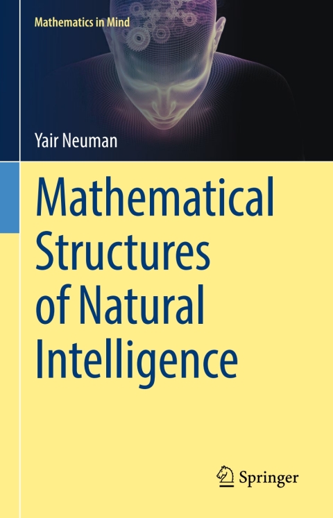 Cover image for book Mathematical Structures of Natural Intelligence