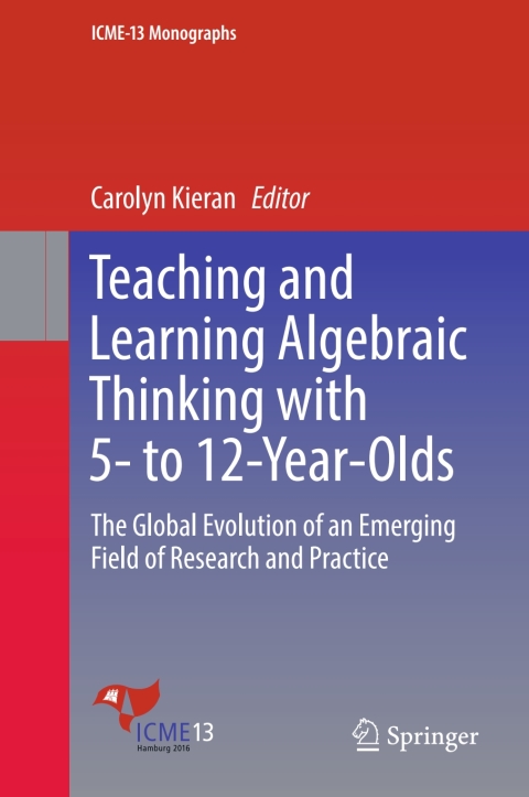 Cover image for book Teaching and Learning Algebraic Thinking with 5- to 12-Year-Olds