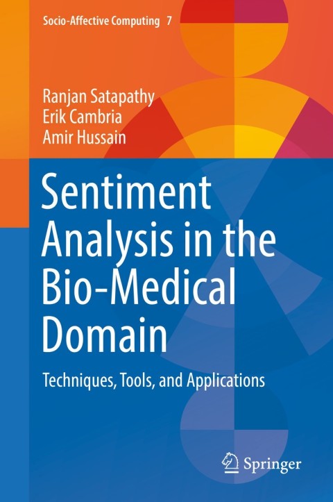 Cover image for book Sentiment Analysis in the Bio-Medical Domain