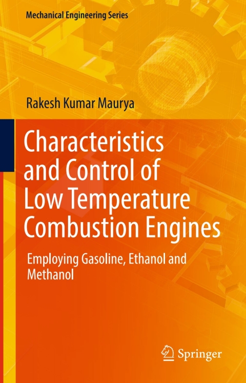 Characteristics and Control of Low Temperature Combustion Engines 