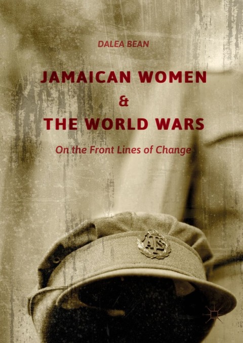 Cover image for book Jamaican Women and the World Wars