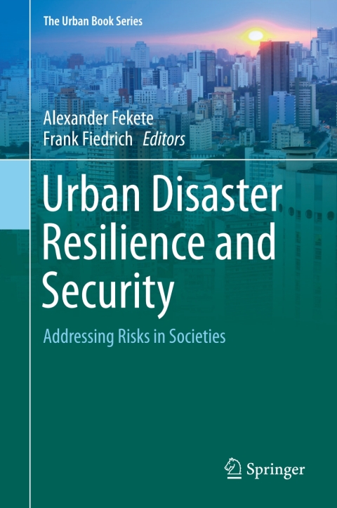 Cover image for book Urban Disaster Resilience and Security