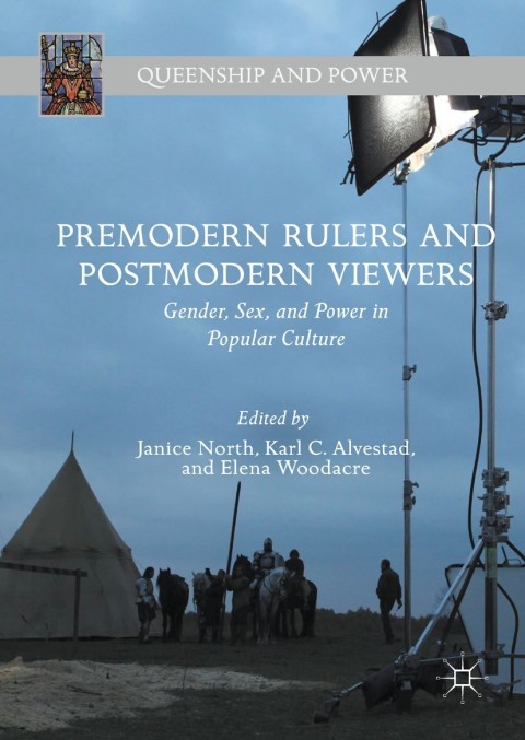 Cover image for book Premodern Rulers and Postmodern Viewers