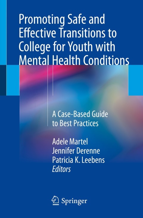 Cover image for book Promoting Safe and Effective Transitions to College for Youth with Mental Health Conditions