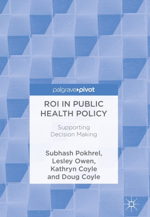Cover image for book ROI in Public Health Policy