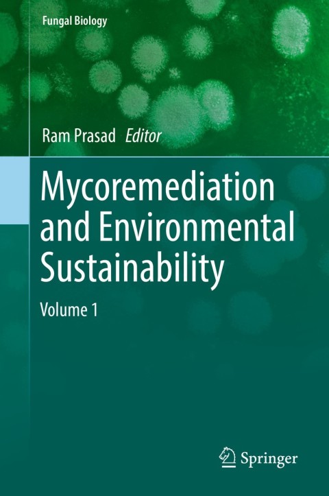 Cover image for book Mycoremediation and Environmental Sustainability
