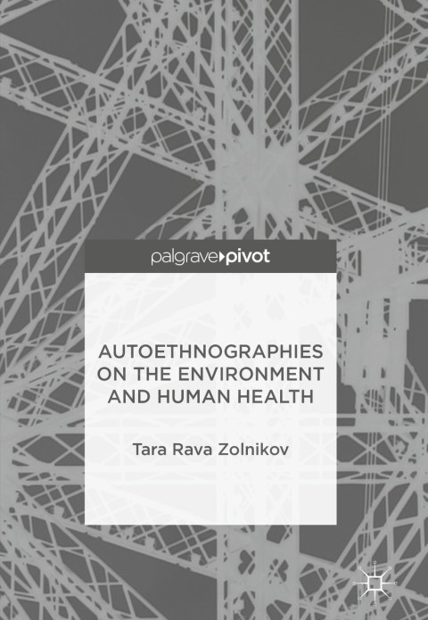 Cover image for book Autoethnographies on the Environment and Human Health