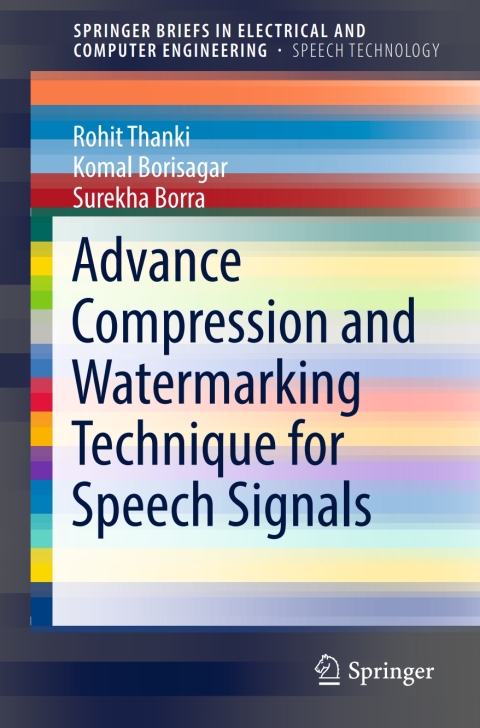 Advance Compression and Watermarking Technique for Speech Signals 