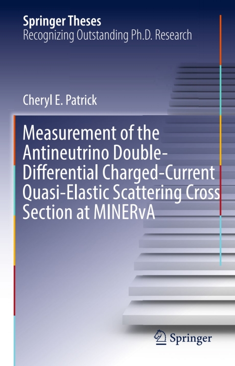 Cover image for book Measurement of the Antineutrino Double-Differential Charged-Current Quasi-Elastic Scattering Cross Section at MINERvA