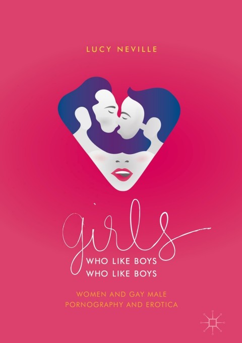 Cover image for book Girls Who Like Boys Who Like Boys