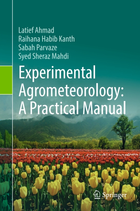 Cover image for book Experimental Agrometeorology: A Practical Manual