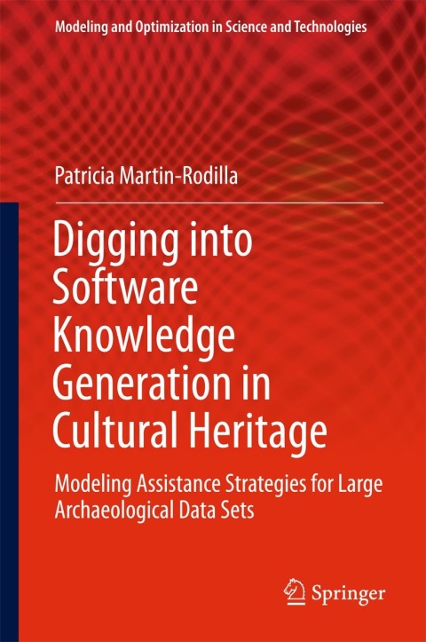 Cover image for book Digging into Software Knowledge Generation in Cultural Heritage