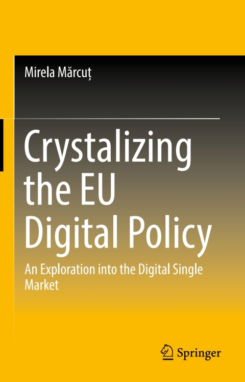 Cover image for book Crystalizing the EU Digital Policy