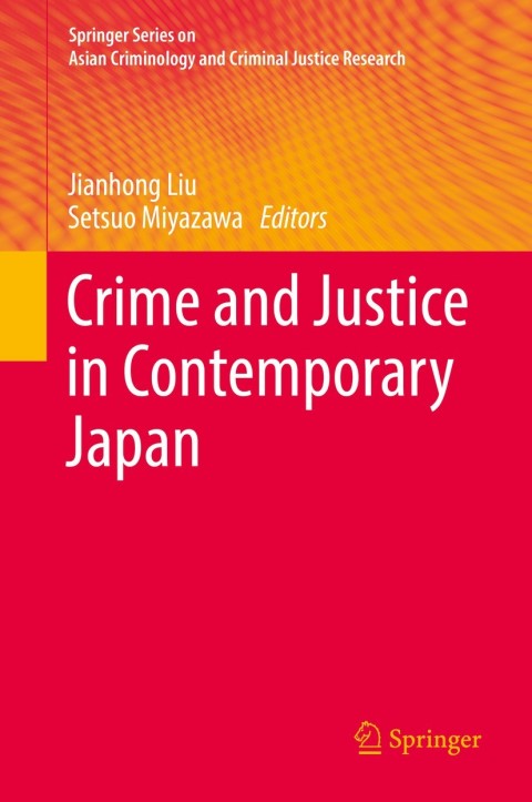 Cover image for book Crime and Justice in Contemporary Japan