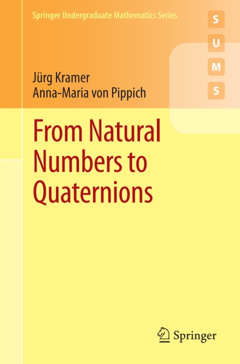 Cover image for book From Natural Numbers to Quaternions