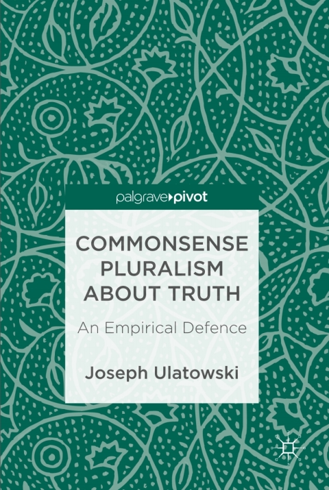 Cover image for book Commonsense Pluralism about Truth