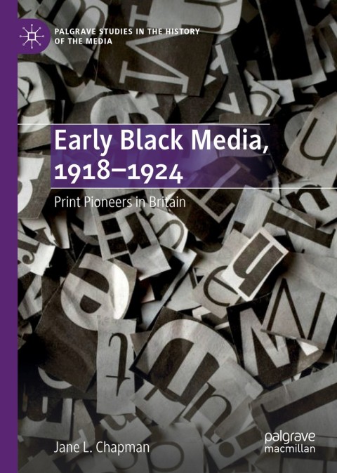 Cover image for book Early Black Media, 1918–1924
