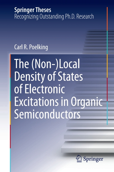 Cover image for book The (Non-)Local Density of States of Electronic Excitations in Organic Semiconductors