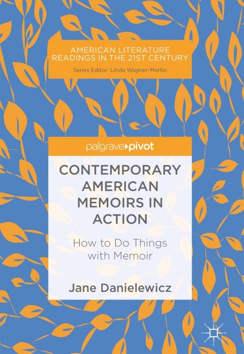 Cover image for book Contemporary American Memoirs in Action