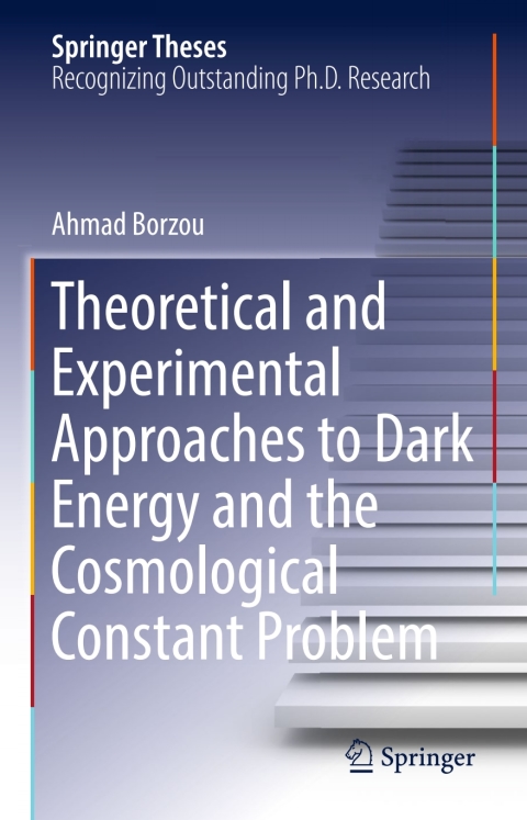Cover image for book Theoretical and Experimental Approaches to Dark Energy and the Cosmological Constant Problem