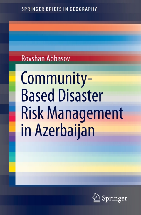 Cover image for book Community-Based Disaster Risk Management in Azerbaijan