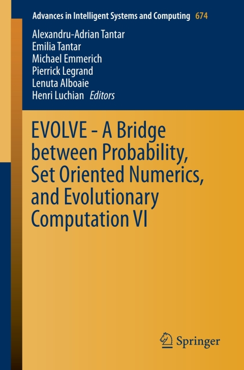 Cover image for book EVOLVE - A Bridge between Probability, Set Oriented Numerics, and Evolutionary Computation VI