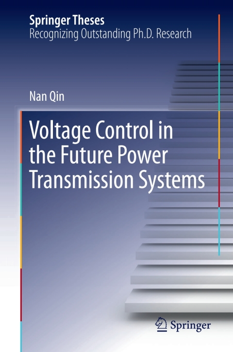 Cover image for book Voltage Control in the Future Power Transmission Systems