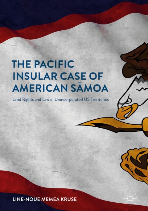 Cover image for book The Pacific Insular Case of American Sāmoa