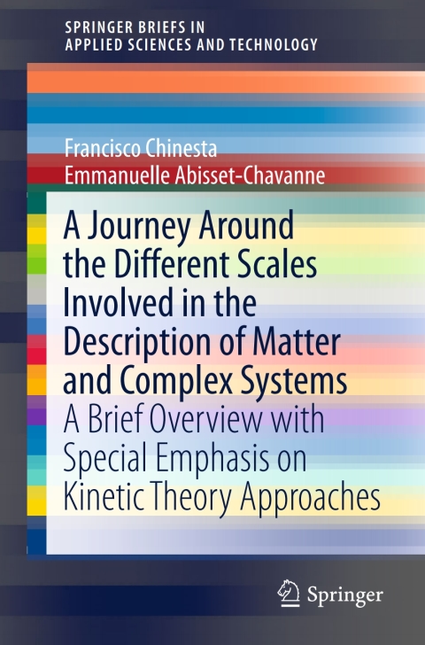 Cover image for book A Journey Around the Different Scales Involved in the Description of Matter and Complex Systems