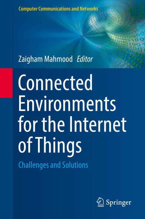 Cover image for book Connected Environments for the Internet of Things