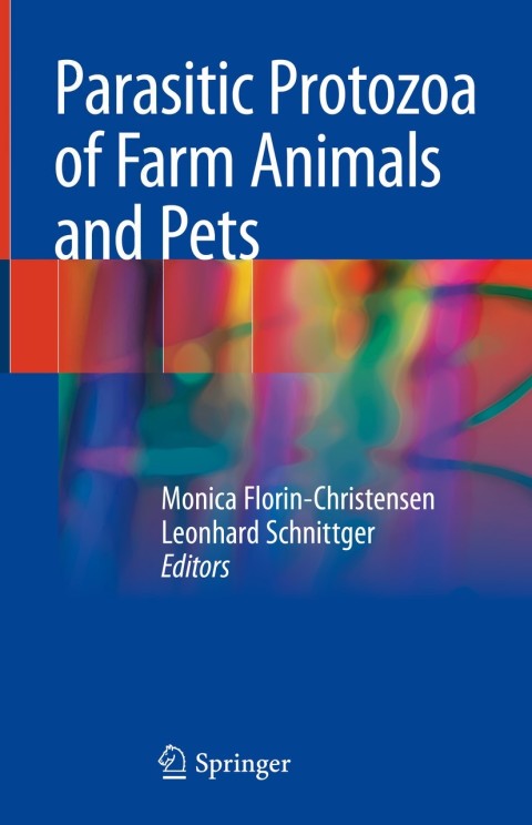 Cover image for book Parasitic Protozoa of Farm Animals and Pets