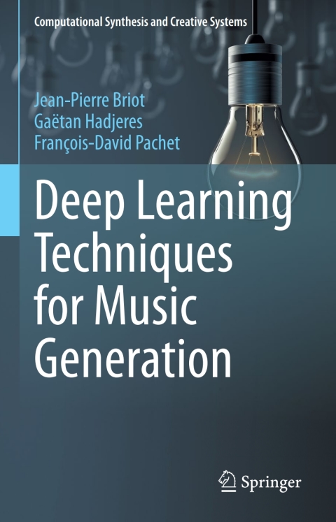 Cover image for book Deep Learning Techniques for Music Generation