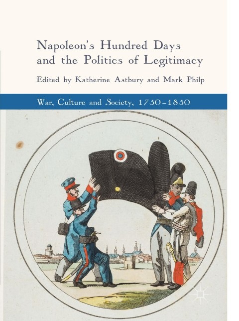 Cover image for book Napoleon's Hundred Days and the Politics of Legitimacy