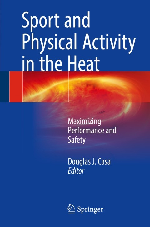 Cover image for book Sport and Physical Activity in the Heat