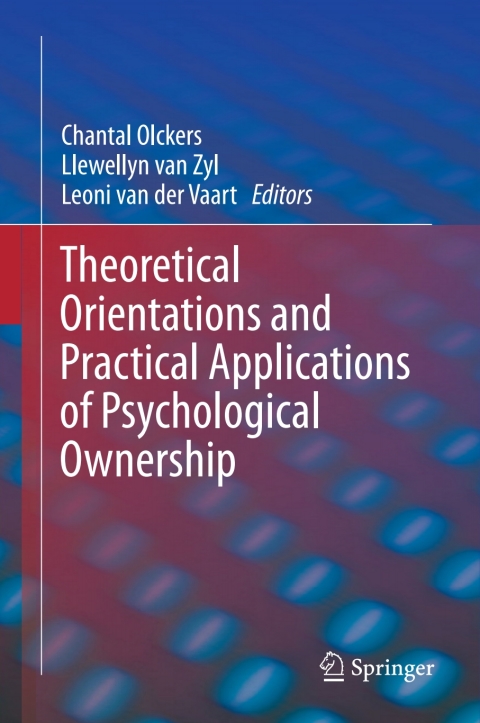 Cover image for book Theoretical Orientations and Practical Applications of Psychological Ownership