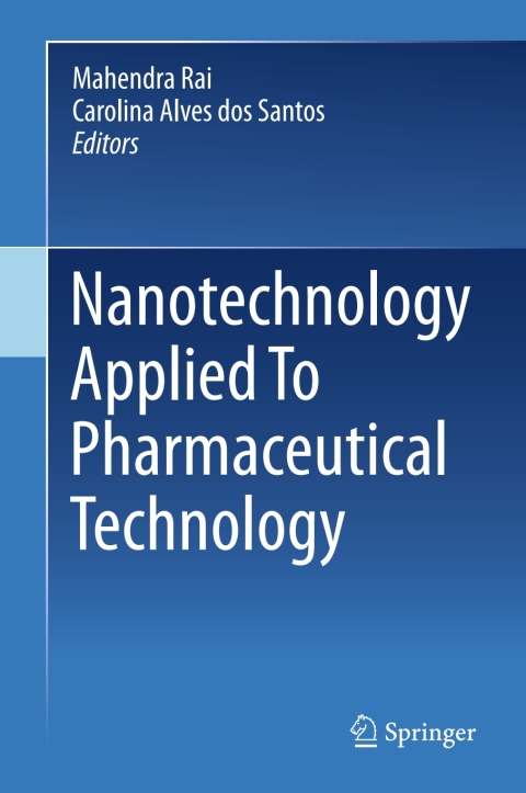 Cover image for book Nanotechnology Applied To Pharmaceutical Technology
